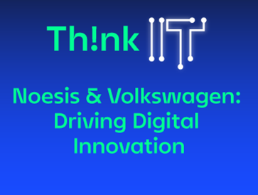 Noesis & Volkswagen: Driving Digital Innovation 